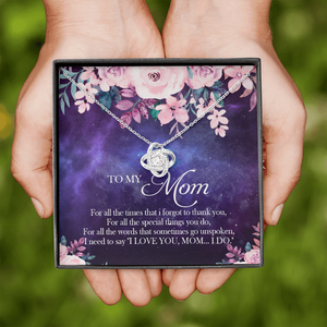 To My Mom I Love You Necklace SO60