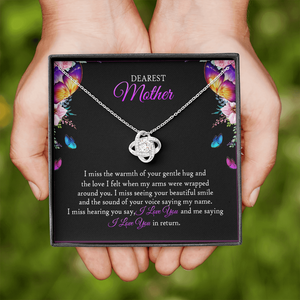 To My Mom In Heaven - I Miss The Warmth Of Your Gentle Hug - Necklace SO90V