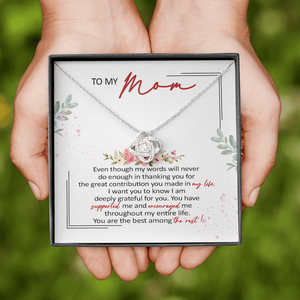 To My Mom You Are The Best Among The Rest Necklace SO61