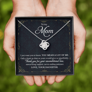 To My Mom Thank You For Your Unconditional Love - Necklace SO90