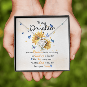 To My Daughter You're The Love Of My Life Necklace SO70