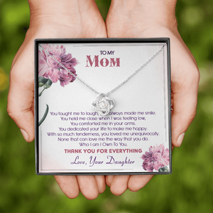 To My Mom Thank You For Loving Me Unconditionally - Necklace SO29T