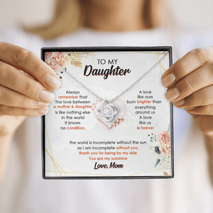 To My Daughter I Am Incomplete Without You - Necklace SO44V