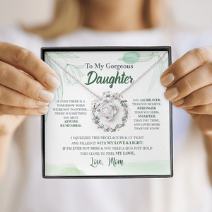 To My Gorgeous Daughter - You Are Stronger Than You Think - Necklace SO19T