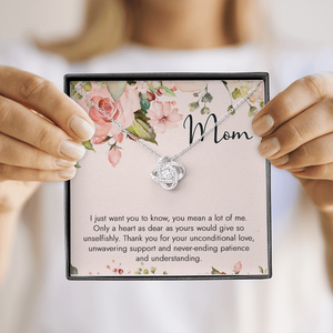 To My Mom Thank You For Your Unconditional Love Necklace SO54