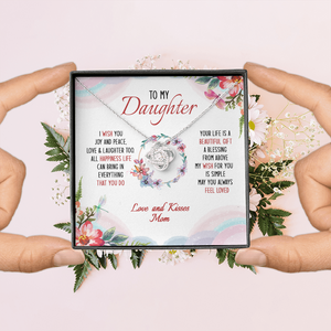 To My Daughter May You Always Feel Loved - Necklace SO34V