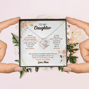 To My Daughter I Am Incomplete Without You - Necklace SO44V