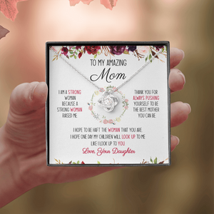 To My Amazing Mom - You're The Best Mom Ever - Necklace SO51V