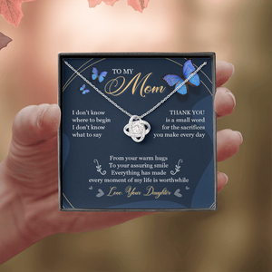 To My Mom - Thank You For All Your Sacrifices - Necklace SO07T