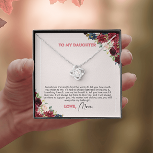 To My Daughter You Will Always Be My Girl Necklace SO73