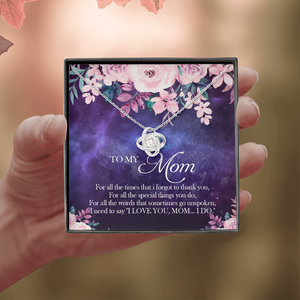 To My Mom I Love You Necklace SO60