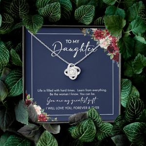 To My Daughter You Are My Greatest Gift - Necklace SO72