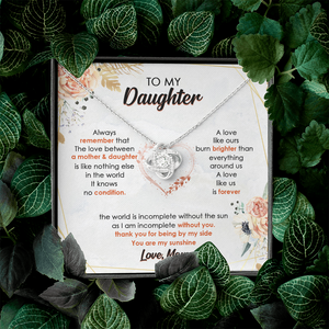 To My Daughter I Am Incomplete Without You - Necklace SO44V