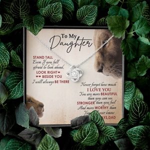 To My Daughter - Never Forget How Much I Love You - Necklace SO78V