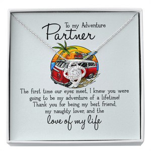 To My Adventure Partner - Love Of My Life - Necklace KT21