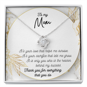 To My Mom Thank You For Everything That You Do Necklace SO45