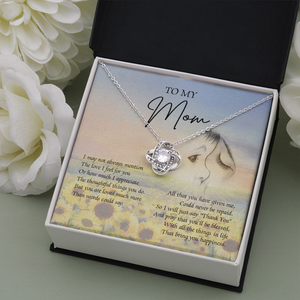 To My Mom I Will Just Say Thank You Necklace SO42