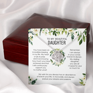 To My Beautiful Daughter - You're An Incredible Blessing - Necklace SO148V