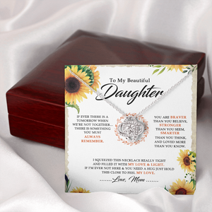 To My Beautiful Daughter - You Are Braver Than You Believe - Necklace SO18V