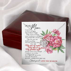 Dear Mom I Truly Blessed For Having A Mom Just Like You Necklace SO63