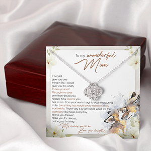 To My Wonderful Mom - I'll Love You Forever - Necklace SO50T