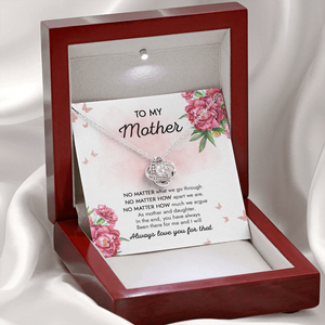 To My Mom I Will Always Love You - Necklace SO79