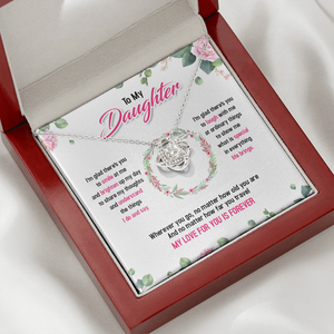 To My Daughter My Love For You Is Forever - Necklace SO37T