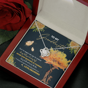 To My Granddaughter - Always Hold Your Head Up High - Necklace DR13