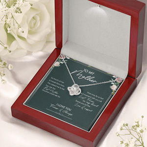 To My Mother - Thank You For Your Love And Support - Necklace SO13V