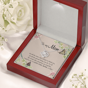 To My Mom For All The Times That I Forgot To Thank You Necklace SO65