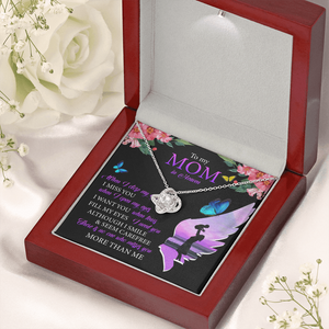 To My Mom In Heaven - I Miss You - Necklace SO91T