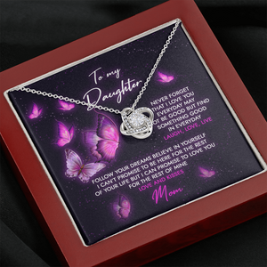 To My Daughter - Never Forget That I Love You - Necklace SO69