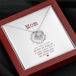 Dear Mom - Loved You My Whole Life - Necklace SO88V