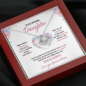 To My Daughter - Always Believe Deep In Your Heart - Necklace SO48T