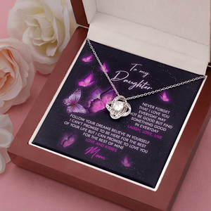To My Daughter - Never Forget That I Love You - Necklace SO69