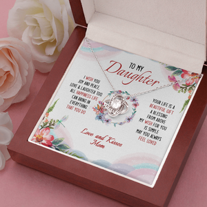 To My Daughter May You Always Feel Loved - Necklace SO34V