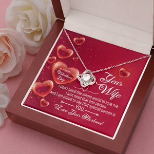 TO MY WIFE - HAPPY VALENTINE'S DAY - LOVE KNOT NECKLACE KT05