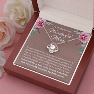 To My Boyfriend's Wonderful Mom - Thank You For Raising The Man Of My Dreams - Necklace SO14T