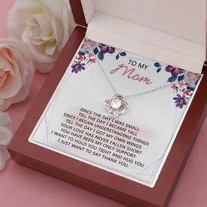To My Mom - Your Love Has Been My Only Support - Necklace SO59V