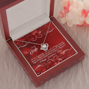 TO MY WIFE - HAPPY VALENTINE'S DAY - LOVE KNOT NECKLACE KT04