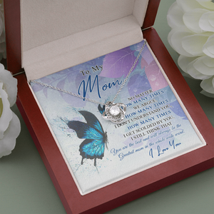 To My Mom You Are The Best And Will Always Be The Greates Mom Necklace SO43