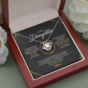 To My Daughter - Never Forget That I Love You - Necklace SO31V