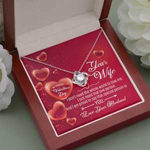 TO MY WIFE - HAPPY VALENTINE'S DAY - LOVE KNOT NECKLACE KT05