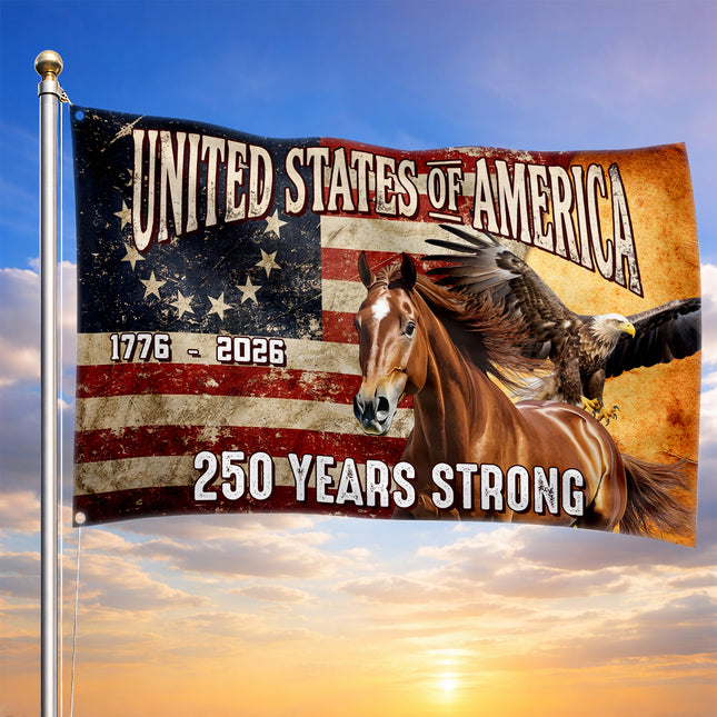 250 Years Strong Horse & Eagle United States of America 250 House Flag