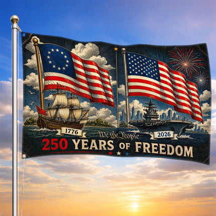 250 Years of Freedom Then and Now Naval Fleet America 250 House Flag