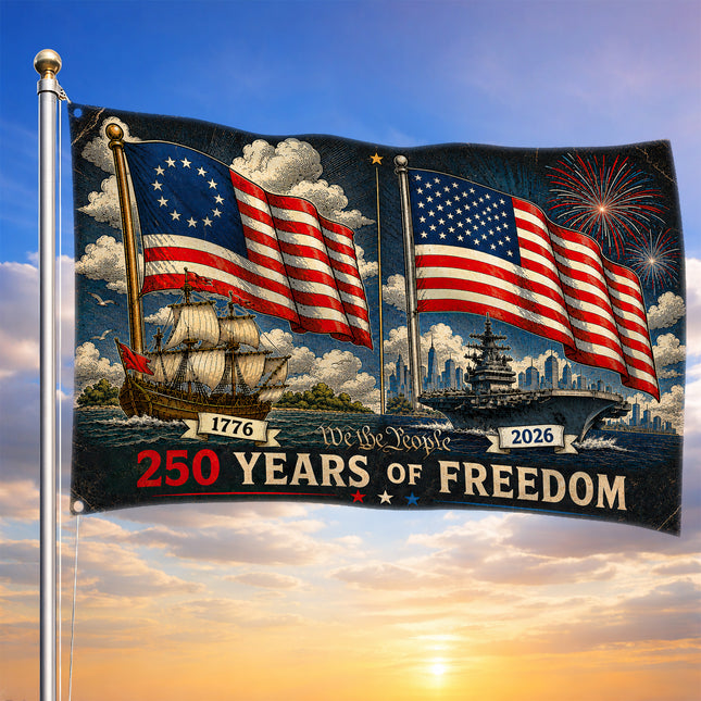 250 Years of Freedom Then and Now Naval Fleet America 250 House Flag
