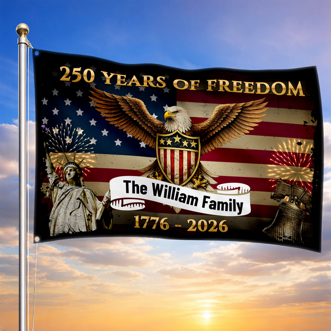 Personalized 250 Years of Freedom Patriotic House Flag