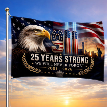 Patriot Day 25th Anniversary 25 Years Strong Eagle Memorial Grommet Flag