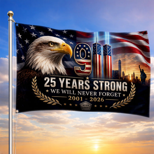 Patriot Day 25th Anniversary 25 Years Strong Eagle Memorial Grommet Flag