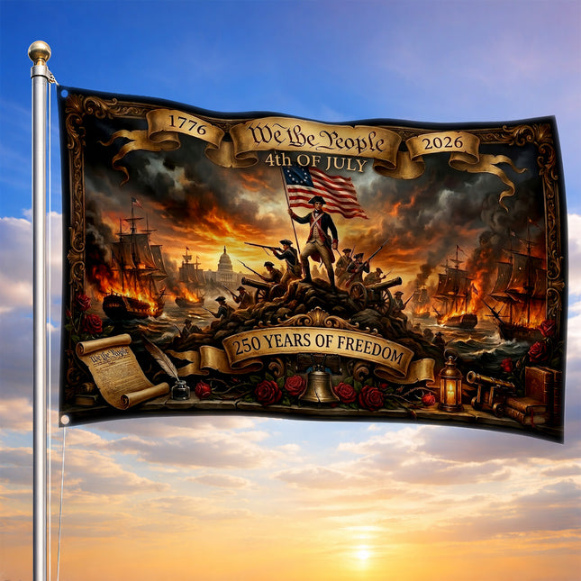 We The People 4th of July 250 Years of Freedom Revolutionary War Naval Battle House Flag